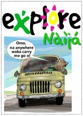 Explore Naija with Naijatreks...we take you closer!